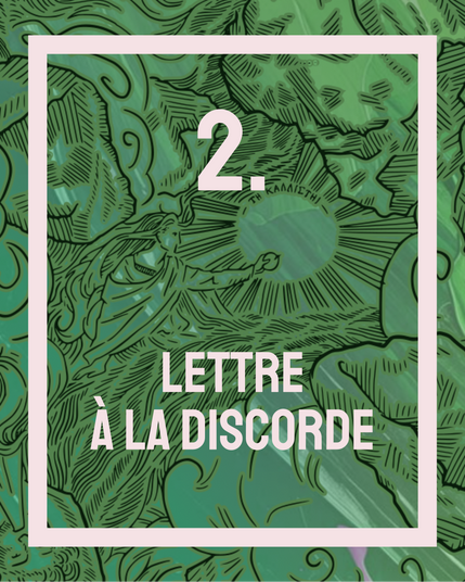 2 - Lettre à la discorde