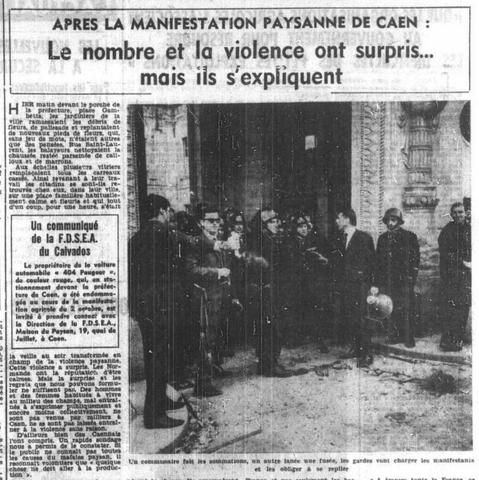 Ouest-France 4 octobre 1967. Après la manifestation paysanne de Caen : le nombre et la violence ont surpris...mais ils s'expliquent